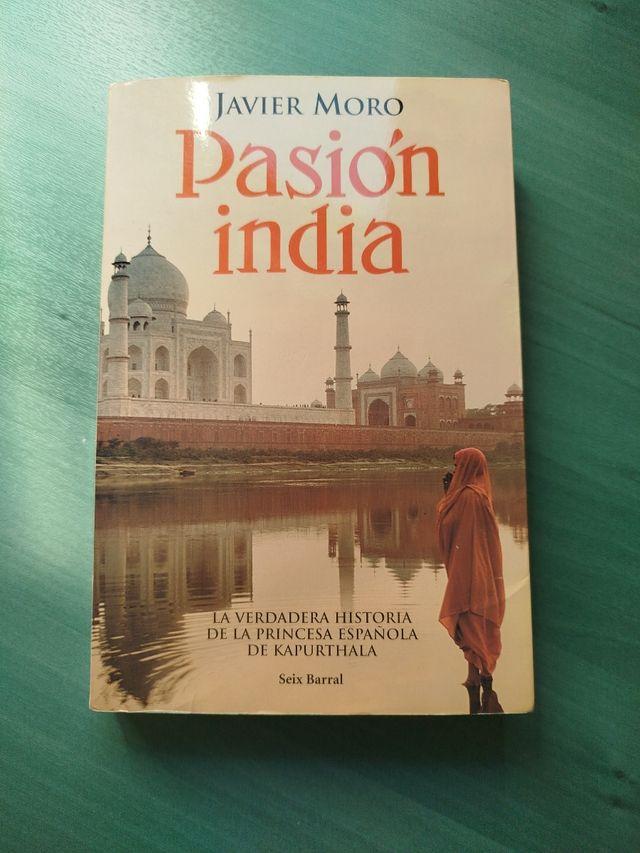 Pasión India Javier moro