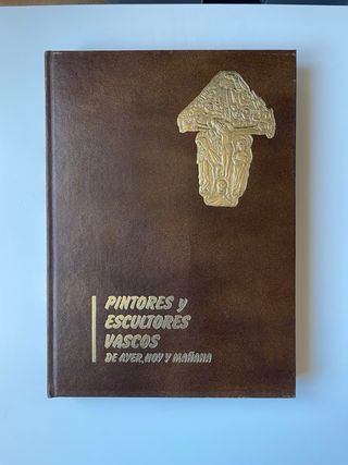 III. PINTORES Y ESCULTORES VASCOS. Libro
