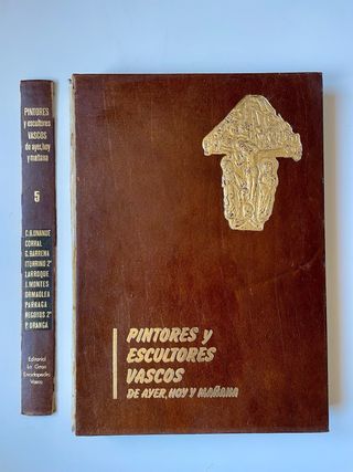 V. PINTORES Y ESCULTORES VASCOS. Libro