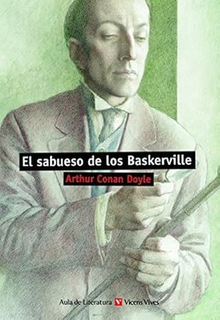 El Sabueso De Los Baskerville N/e (Aula de Literat