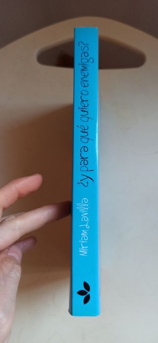 Libro Y para que quiero enemigas
