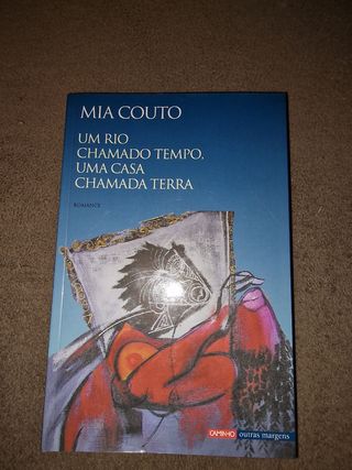 Um Rio chamado tempo, uma casa chamada..