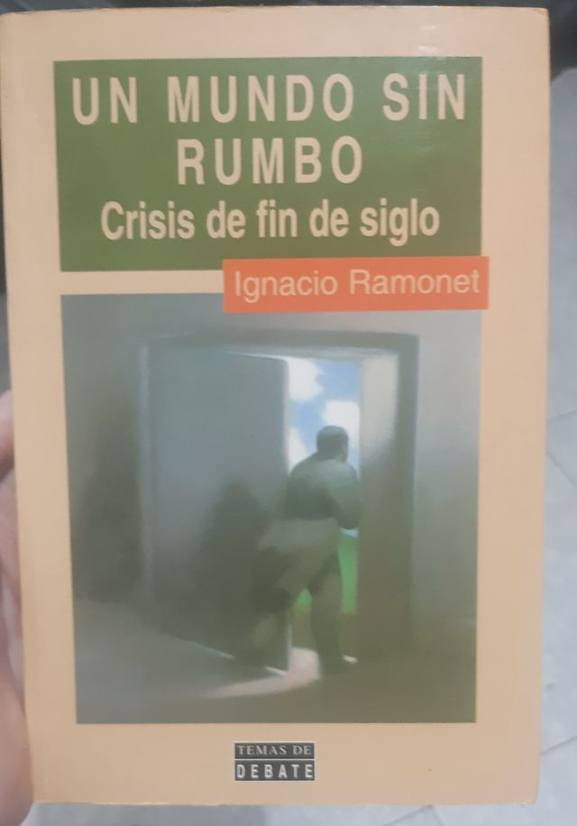 Un Mundo Sin Rumbo
