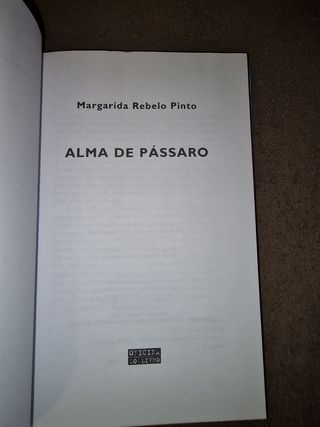Alma de pássaro Margarida Rebelo Pinto
