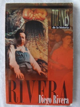 Libro Titanes de la historia - Diego Rivera