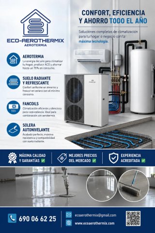 AEROTERMIA, SUELO RADIANTE Y REFRESCANTE+SOLERA.