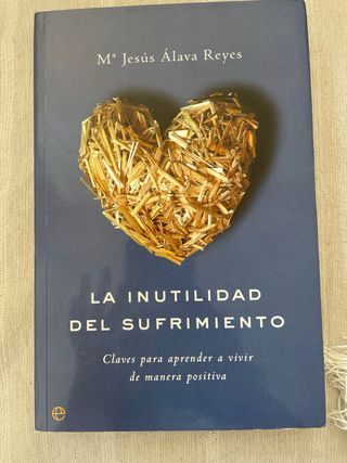 Libro” la inutilidad del sufrimiento”