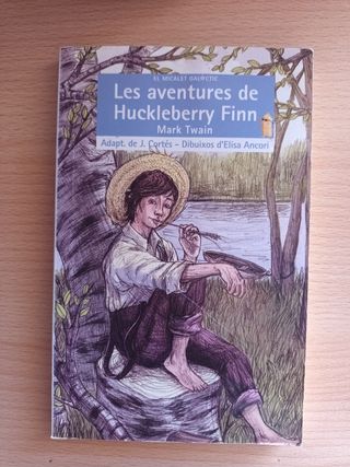 les aventures de Huckberry Finn