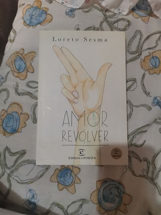 Amor revólver Loreto sesma