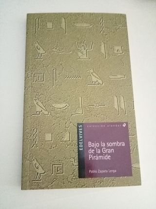 Bajo la sombra de la Gran Pirámide