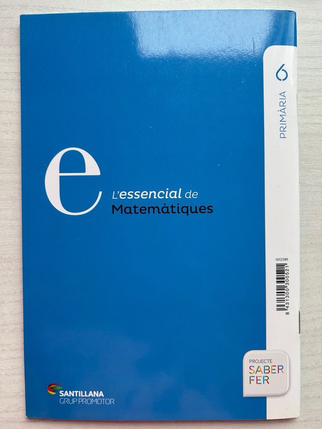 L’essencial de matematiques 6 primaria. SANTILLANA
