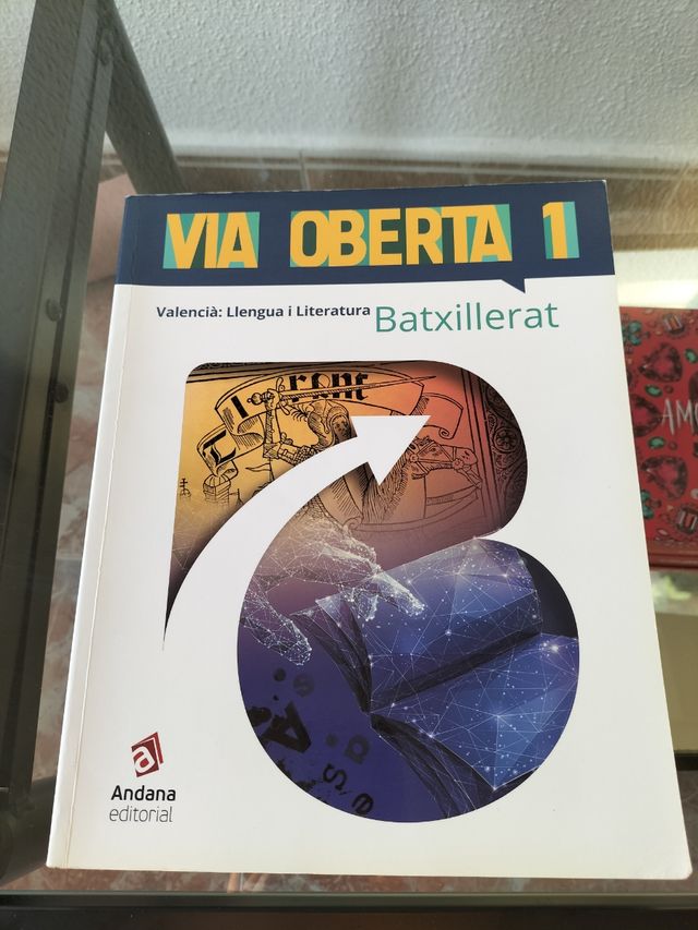 VIA OBERTA 1 Batxillerat (Valencià)