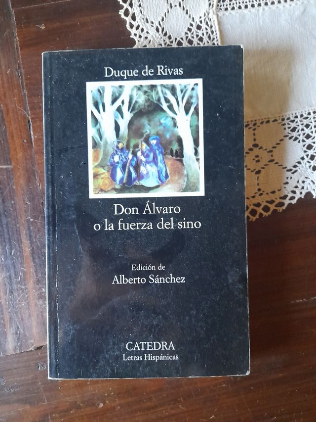 Don Alvaro o la fuerza del sino