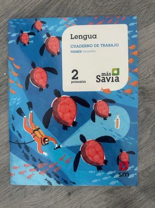 Cuadernillo Lengua.2°EP. 1er trimestre. Savia SM