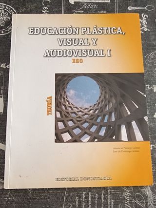 Educación plástica, visual y audio I eso