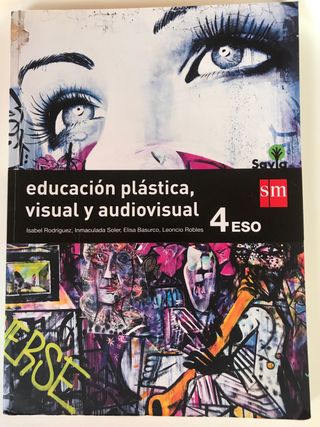 Educacion plastica, visual y audiovisual. 4 ESO