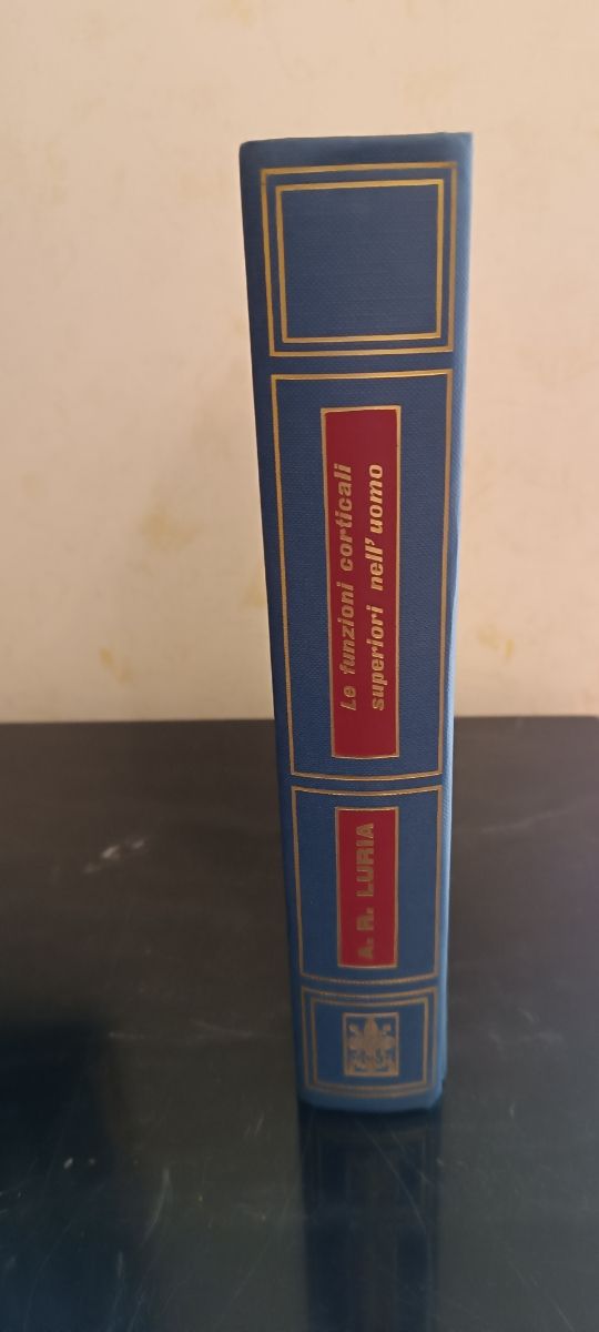  " Le funzioni Corticali ... Luria