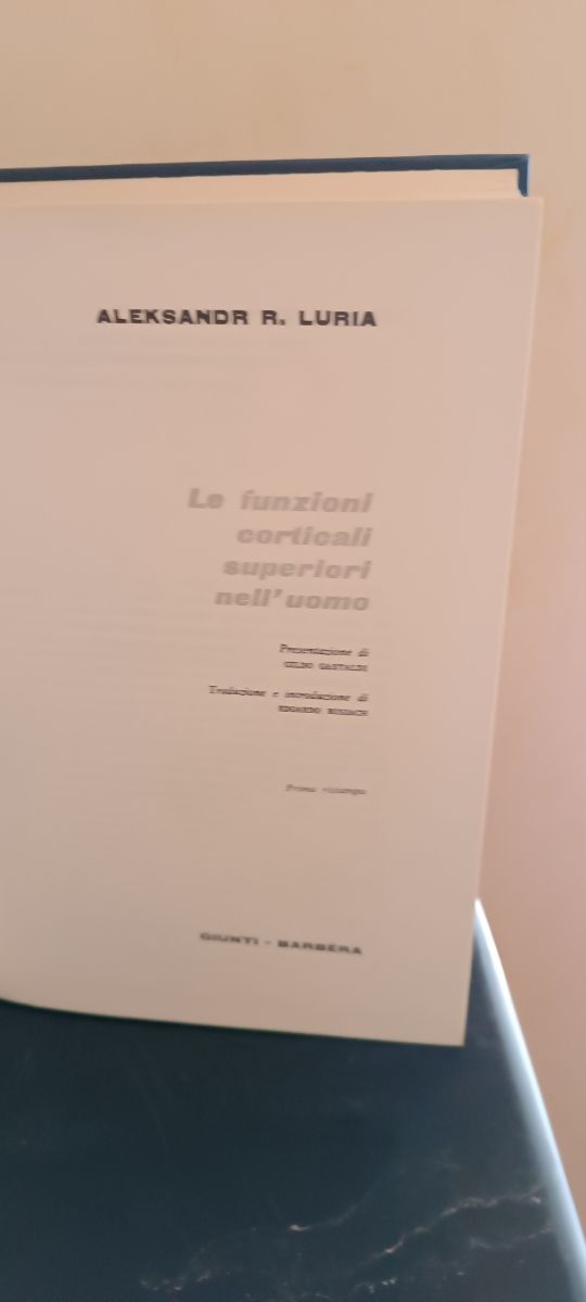  " Le funzioni Corticali ... Luria
