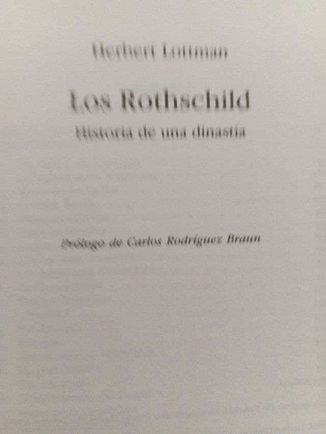 LOS ROTHSCHILD de HERBERT LOTTMAN