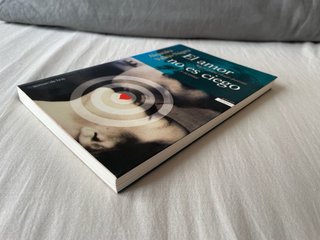 El amor no es ciego de Alejandra Vallejo-Nágera
