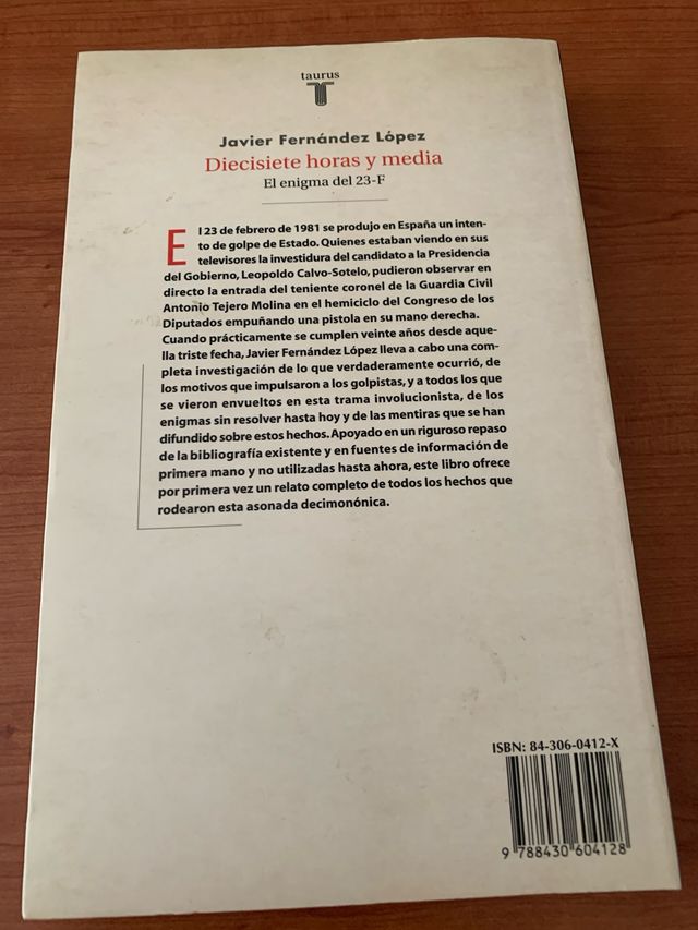 El Enigma del 23-F Diecisiete Horas y Media