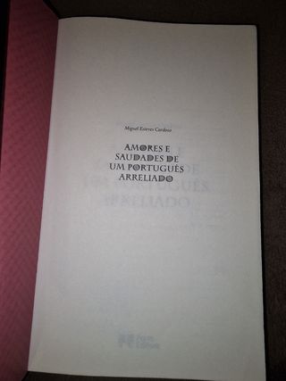 Amores e saudades de um português arre