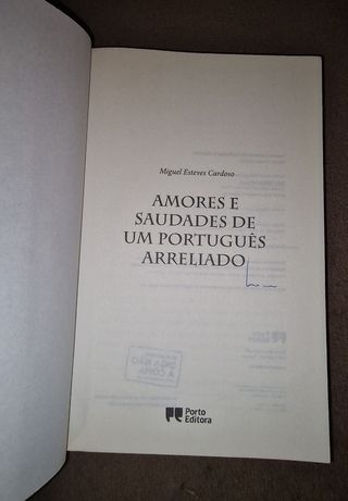 Amores e saudades de um português arre
