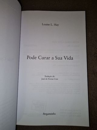 Pode curar a sua vida de Louise L Hay