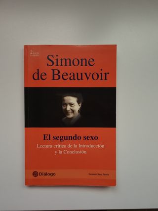 El segundo sexo. Simone de Beauvoir