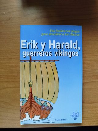 Libro juvenil Erik y Harald Guerreros Vikingos