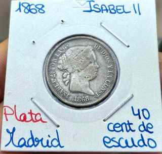 Moneda PLATA 40 Cent Escudo 1868 Madrid ISABEL II