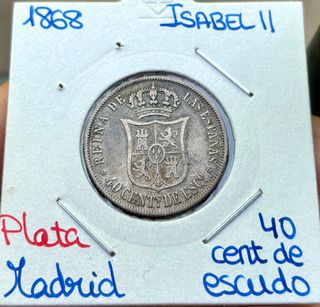 Moneda PLATA 40 Cent Escudo 1868 Madrid ISABEL II