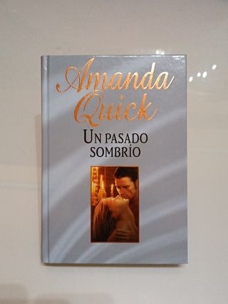 Un pasado sombrío - Amanda Quick