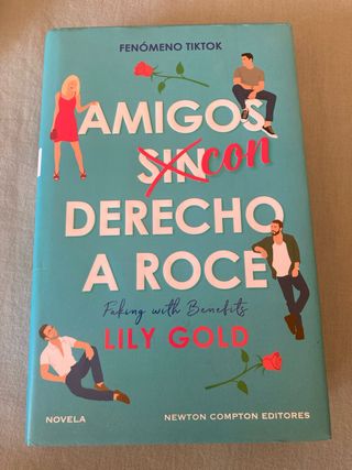 Libro Amigos Con derecho a Roce