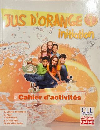 Libro de actividades de Francés A1 Jus D’Orange 
