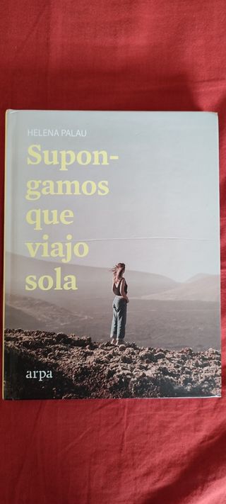 Supongamos que viajo sola