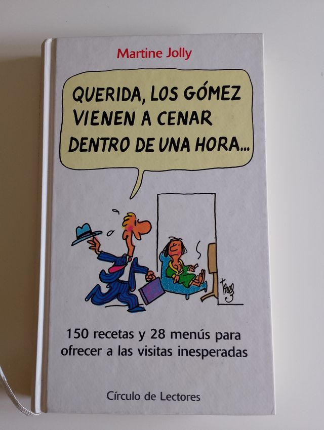 Libro: Querida, los Gómez vienen a cenar