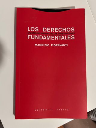 Los Derechos Fundamentales. Maurizio Fioravanti