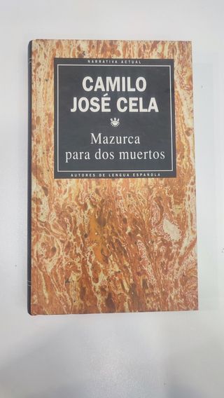 Mazurca para dos muertos. Camilo José Cela