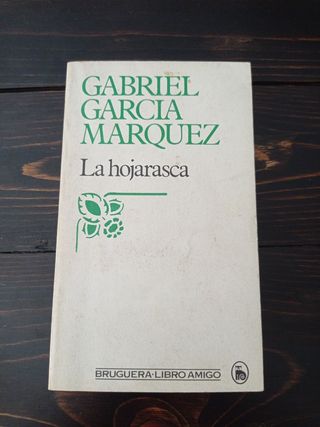 La hojarasca, Gabriel García Márquez