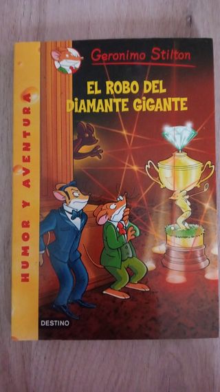 El robo del diamante gigante: Geronimo Stilton 53