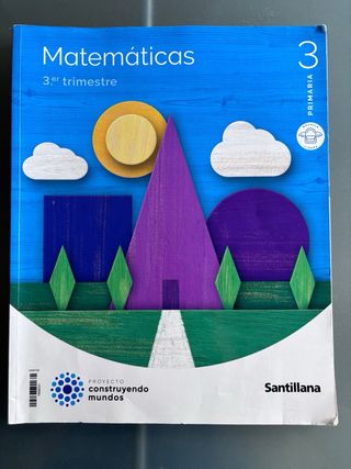 Matemáticas 3º primaria 3er trimestre Santillana