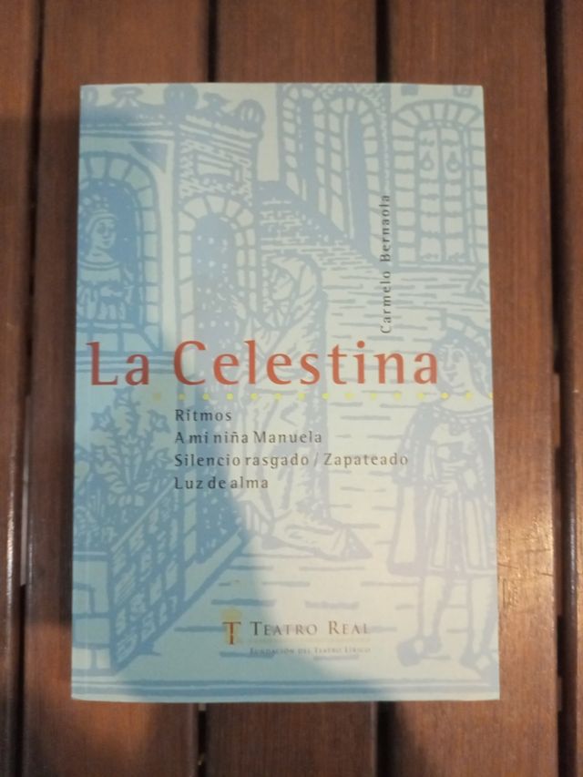 Libro. La Celestina. Teatro Real.