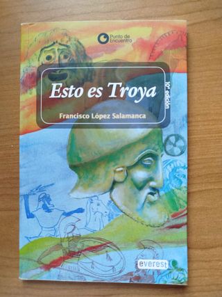 Teatro Esto es Troya Francisco López Salamanca
