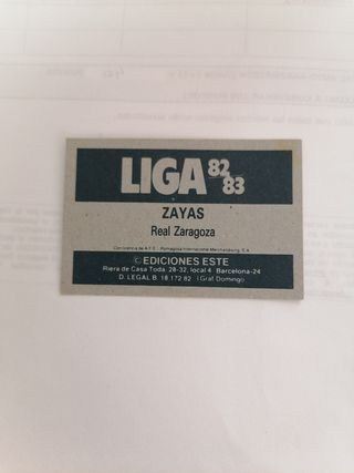 Cromo Liga 82/83. Ed. Este. ZAYAS. ZARAG