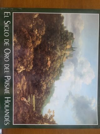El siglo de Oro del Paisaje Holandés