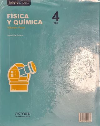 Inicia Física y Química 4.º ESO. Libro del alumno. Volumen 2: Física (Inicia Dual) (Spanish Edition)
