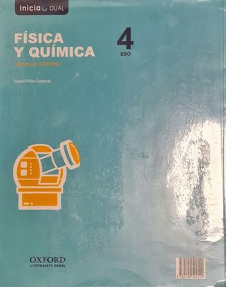 Inicia Física y Química 4.º ESO. Libro del alumno. Volumen 2: Física (Inicia Dual) (Spanish Edition)