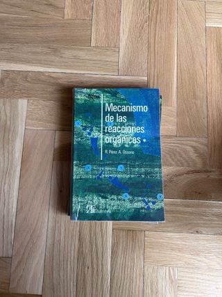 Libro Mecanismo de las reacciones organicas