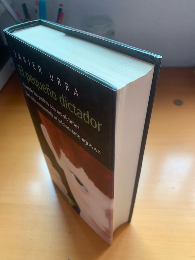 Libro “ el pequeño dictador “ Javier Urra